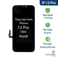 Chế độ bảo hành khi thay màn hình iPhone iPhone 12 Pro