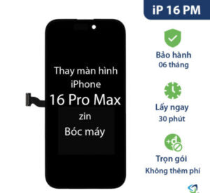 Chế độ bảo hành khi thay màn hình iPhone 16 Pro Max